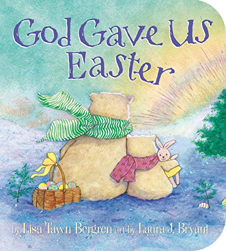God Gave Us Easter (God Gave Us Series) - 9780525654445