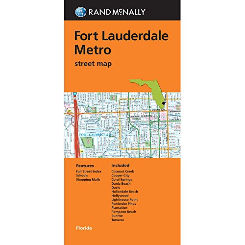 Rand McNally Folded Map: Furt Lauderdale Metro Street Map