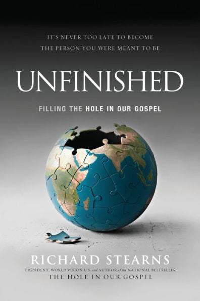 Unfinished: Filling The Hole In Our Gospel