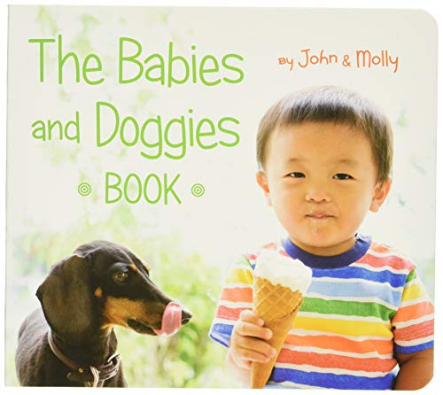 The Babies And Doggies Book