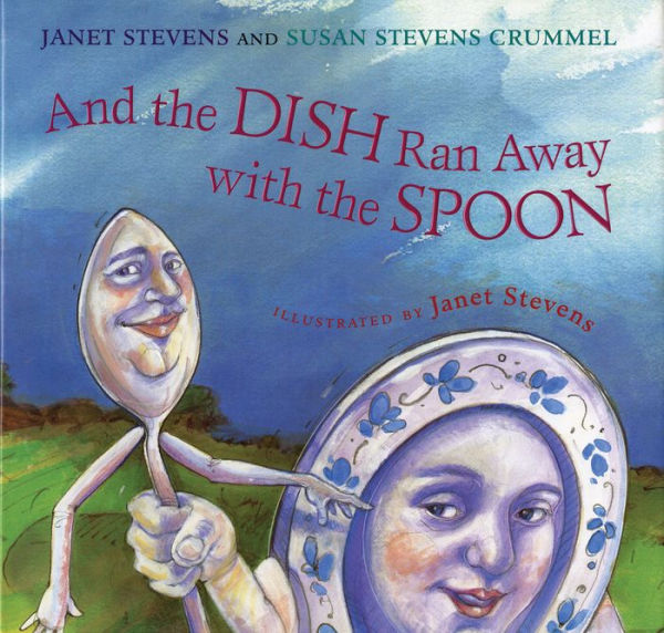 And The Dish Ran Away With The Spoon - 9780544668331