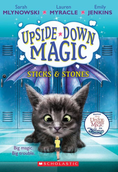 Sticks & Stones (Upside-Down Magic #2) (2)