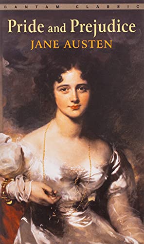 Pride And Prejudice (Bantam Classics)