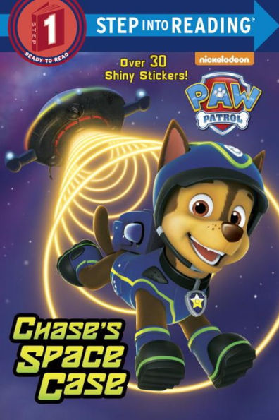 Chase's Space Case (Paw Patrol) (Step Into Reading)