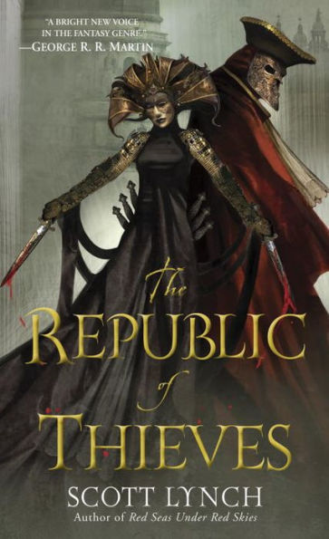 The Republic Of Thieves (Gentleman Bastards)