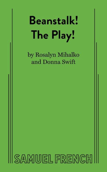Beanstalk! The Play!