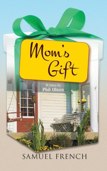 Mom'S Gift
