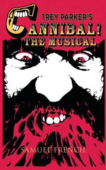 Trey Parker'S Cannibal! The Musical