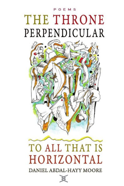 The Throne Perpendicular To All That Is Horizontal