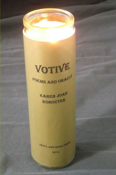 Votive: Poems And Oracle