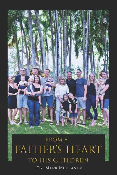From A Father'S Heart To His Children