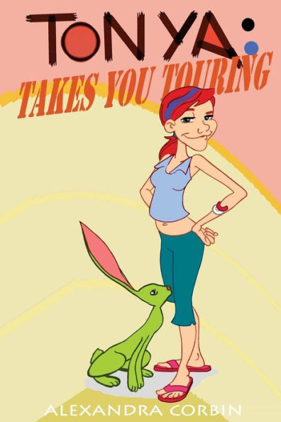 Tonya Takes You Touring