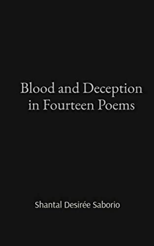 Blood And Deception In Fourteen Poems - Paperback