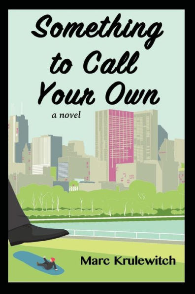 Something To Call Your Own