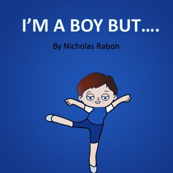 I'M A Boy But.....