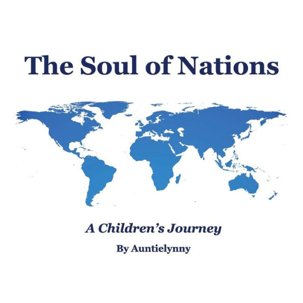 The Soul Of Nations: A Children's Journey (1)