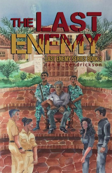 The Last Enemy - 9780578528885