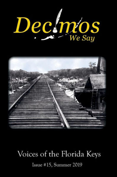 Decimos - We Say: Issue #15, Summer
