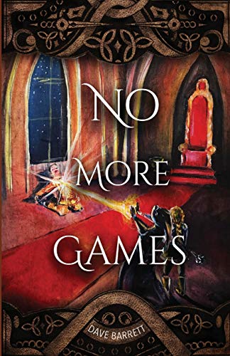 No More Games (Fun and Games)
