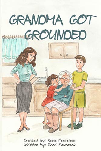 GRANDMA GOT GROUNDED