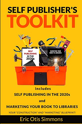 Self Publisher's Toolkit - 9780578723938