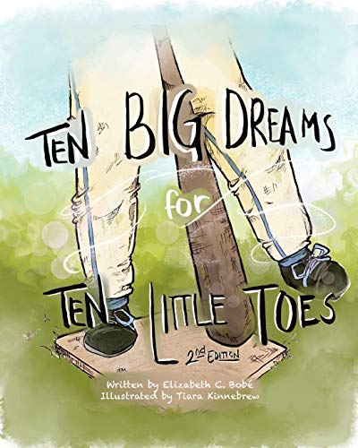 Ten Big Dreams Fur Ten Little Toes