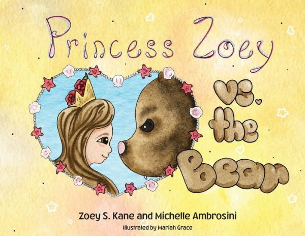 Princess Zoey Vs The Bear - 9780578750941