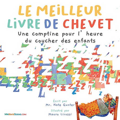 The Best Bedtime Book (French): A rhyme for children's bedtime (Multilingual Children Books about Life and Behavior) (French Edition)