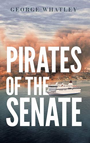 Pirates Of The Senate - Paperback