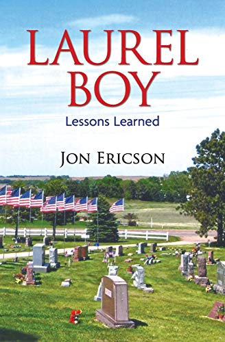 Laurel Boy: Lessons Learned