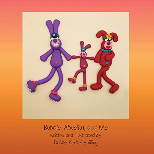 Bubbie, Abuelita, And Me - 9780578895987