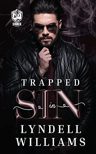 Trapped In Sin: Erotic Bwam Crime Romance (Sinner Series)