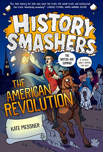 History Smashers: The American Revolution - 9780593120460