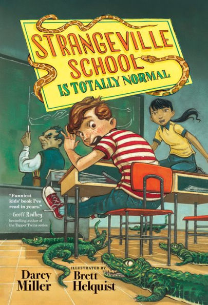 Strangeville School Is Totally Normal - 9780593309513