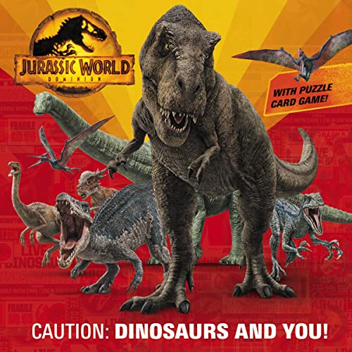 Caution: Dinosaurs And You! (Jurassic World Dominion) (Pictureback(R))