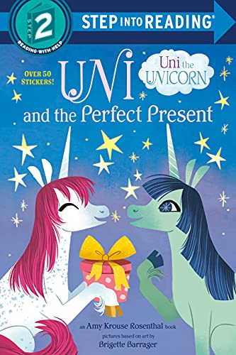 Uni And The Perfect Present (Uni The Unicorn) (Step Into Reading) (Paperback)