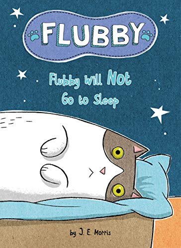 Flubby Will Not Go To Sleep (Hardcover)
