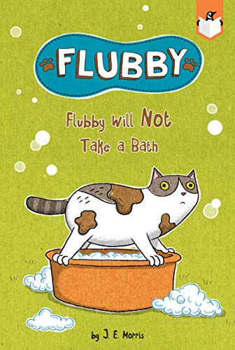 Flubby Will Not Take A Bath (Paperback)