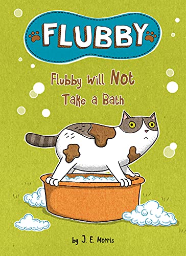Flubby Will Not Take A Bath (Hardcover)