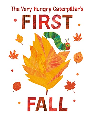 The Very Hungry Caterpillar's First Fall (The World