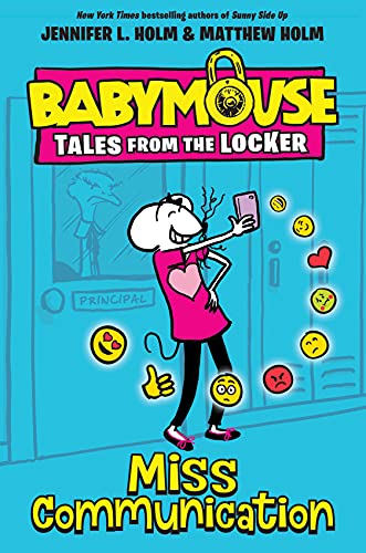 Miss Communication (Babymouse Tales From The Locker)