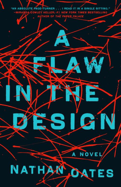 A Flaw In The Design: A Novel