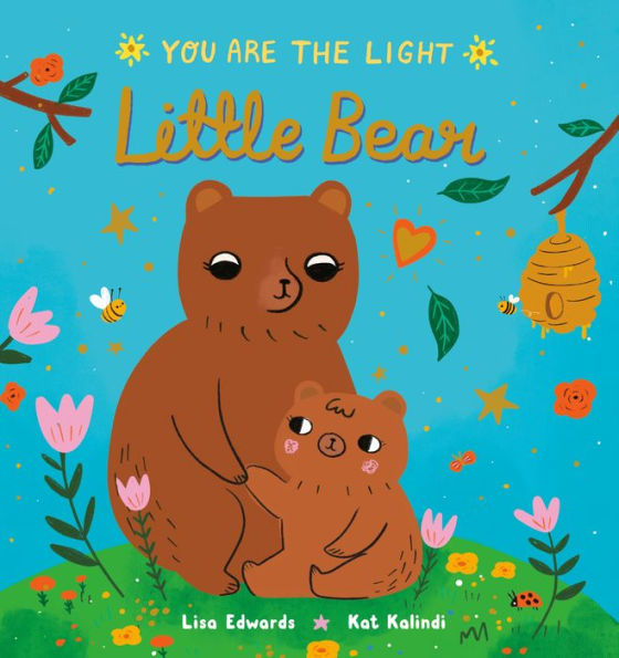 Little Bear (You Are The Light)