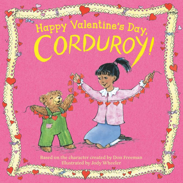 Happy Valentine'S Day, Corduroy!