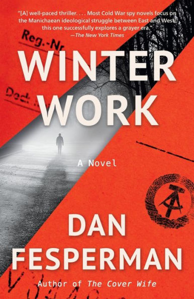 Winter Work: A Novel