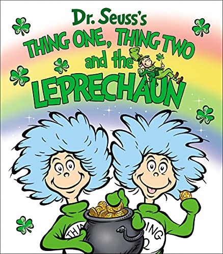 Thing One, Thing Two And The Leprechaun