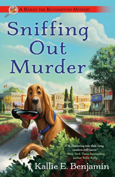 Sniffing Out Murder (A Bailey The Bloodhound Mystery)