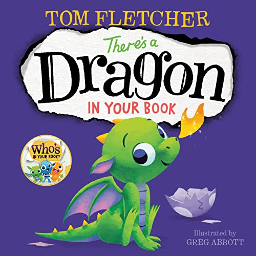 There's A Dragon In Your Book (Who's In Your Book?)