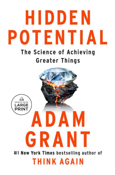 Hidden Potential: The Science Of Achieving Greater Things (Random House Large Print)