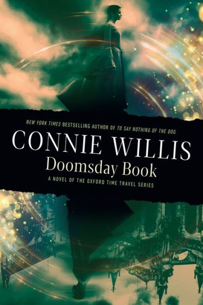 Doomsday Book: A Novel Of The Oxford Time Travel Series